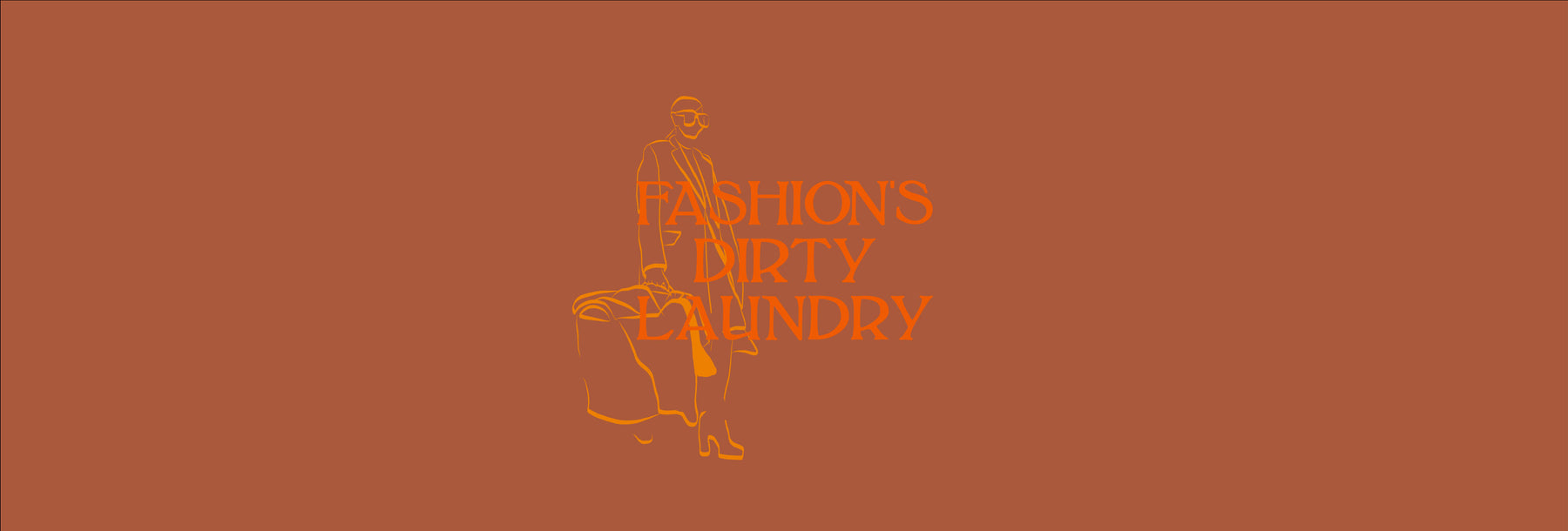 Fashion's Dirty Laundry: Labour