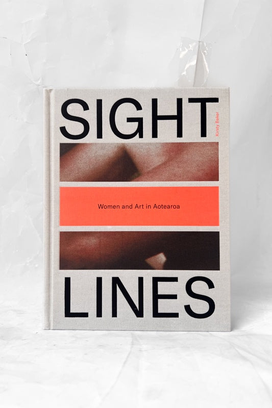 Sight Lines; Women and Art in Aotearoa by Kirsty Baker – Crushes