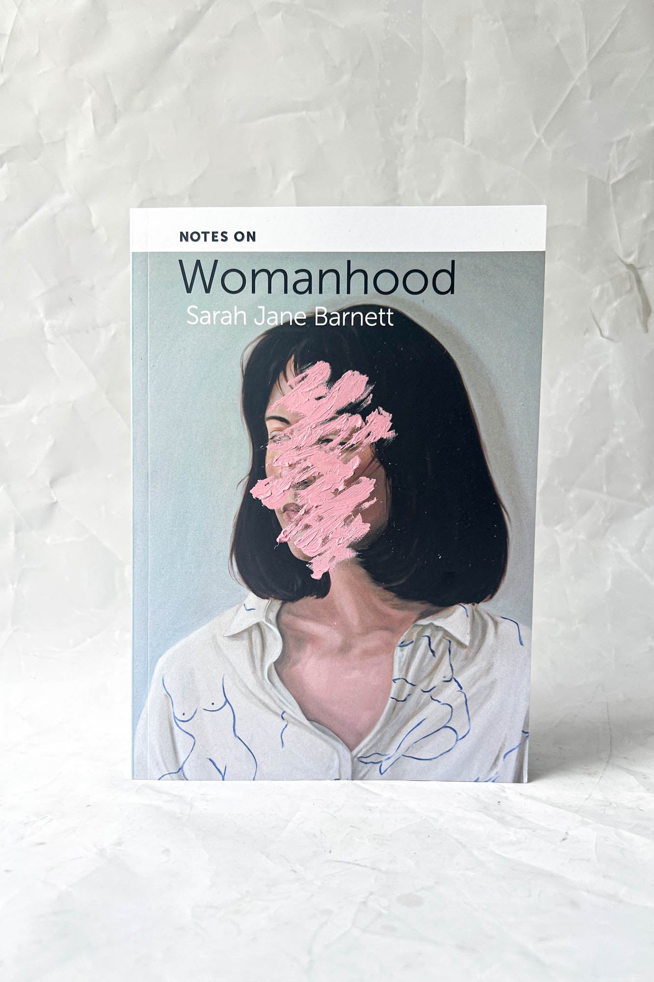 Notes on Womanhood by Sarah Jane Barnett