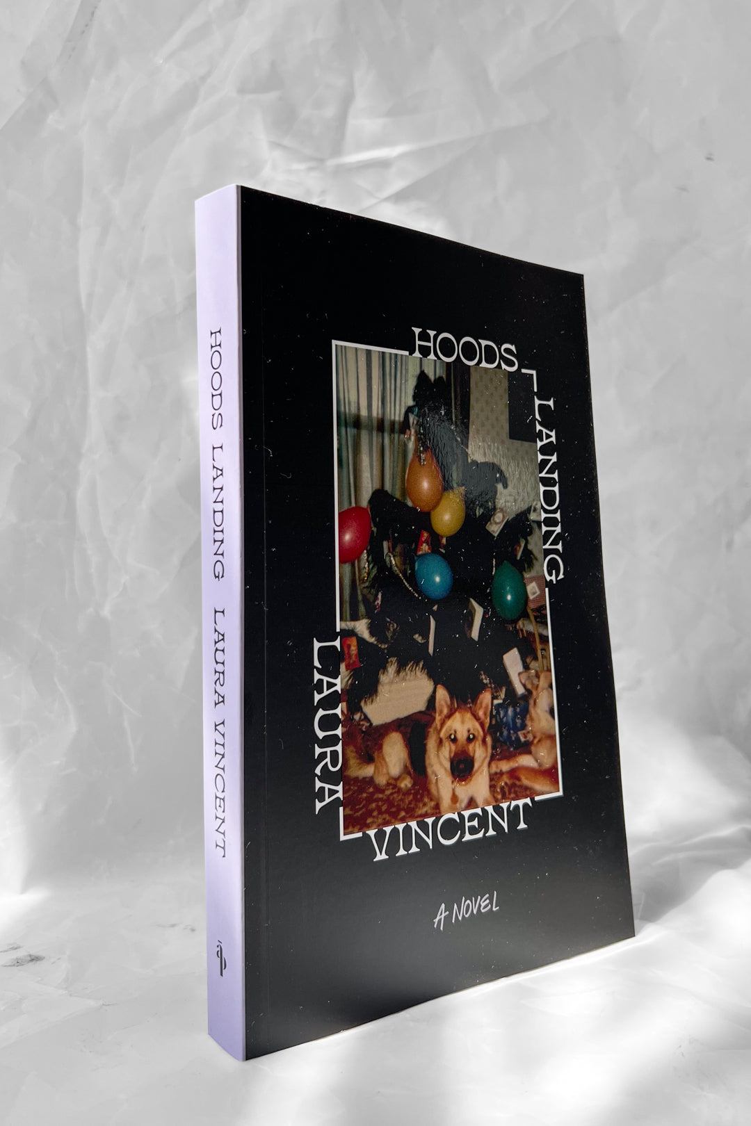 Hoods Landing by Laura Vincent