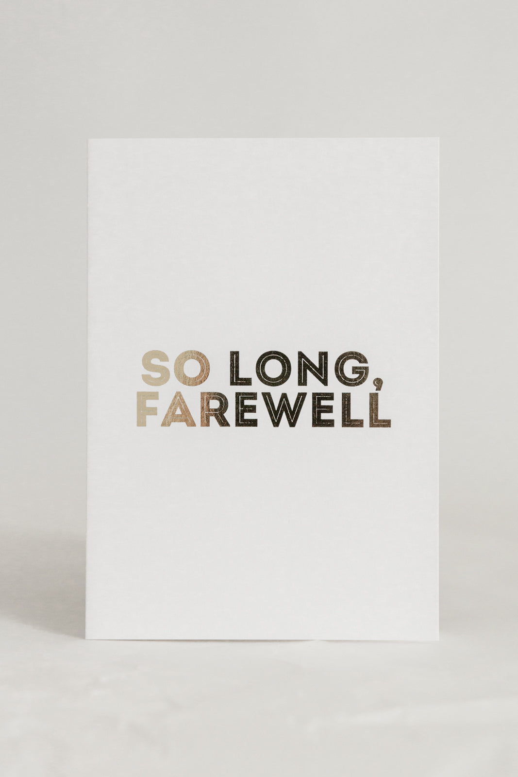 So Long Farewell - Gold Card